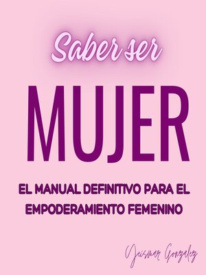 cover image of Saber ser mujer